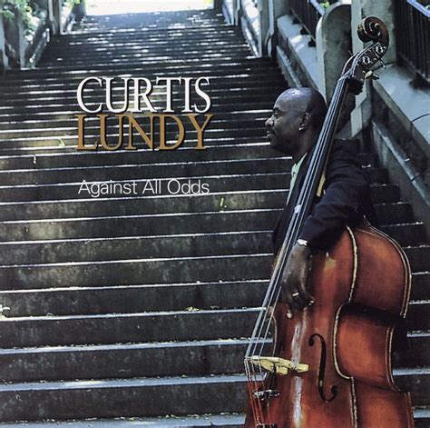 curtis lundy against all odds.